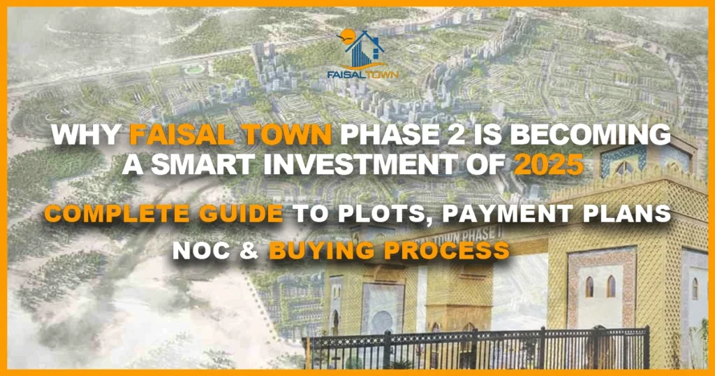 Faisal Town Phase 2 Smart Investment